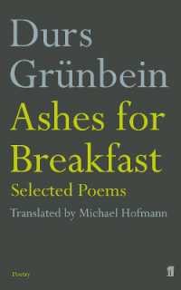Ashes for Breakfast : Selected Poems