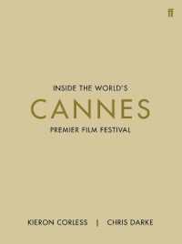 Cannes : Inside the World's Premier Film Festival