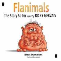 Flanimals: the Story So Far : Read by Ricky Gervais -- CD-Audio （Main）