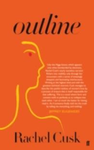 Outline: A Novel