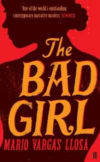 マリオ・バルガス=リョサ『悪い娘の悪戯』（英訳）<br>The Bad Girl