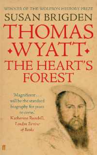 Thomas Wyatt : The Heart's Forest