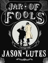 Jar of Fools: A Picture Story （Main）