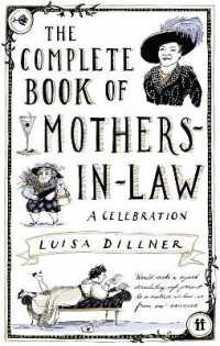 The Complete Book of Mothers-in-Law : A Celebration