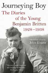Journeying Boy : The Diaries of the Young Benjamin Britten 1928-1938