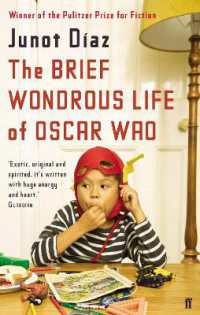 ジュノ・ディアス『オスカ－・ワオの短く凄まじい人生』（原書）<br>The Brief Wondrous Life of Oscar Wao
