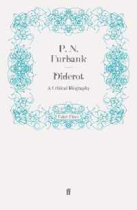 Diderot : A Critical Biography