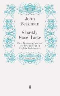 Ghastly Good Taste : Or, a Depressing Story of the Rise and Fall of English Architecture