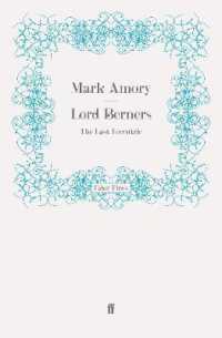 Lord Berners : The Last Eccentric