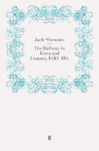 The Railway in Town and Country, 1830-1914