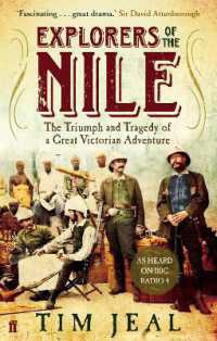 Explorers of the Nile : The Triumph and Tragedy of a Great Victorian Adventure