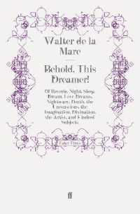 Behold, This Dreamer! : Of Reverie, Night, Sleep, Dream, Love-Dreams, Nightmare, Death, the Unconscious, the Imagination, Divination, the Artist, and Kindred Subjects