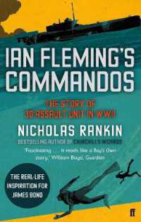 Ian Fleming's Commandos : The Story of 30 Assault Unit in WWII