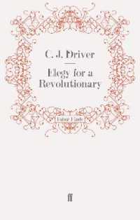 Elegy for a Revolutionary