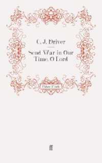 Send War in Our Time, O Lord