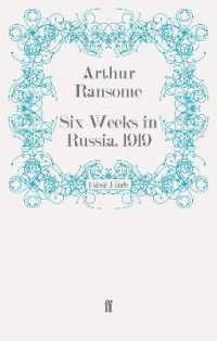 Six Weeks in Russia, 1919