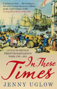 In These Times : Living in Britain through Napoleon's Wars, 1793-1815