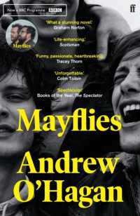 Mayflies : From the author of the Sunday Times bestseller Caledonian Road