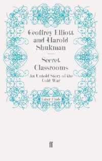 Secret Classrooms : An Untold Story of the Cold War