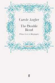 The Double Bond : Primo Levi: a Biography