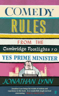 Comedy Rules: From the Cambridge Footlights to Yes, Prime Minister （Main）