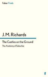 The Castles on the Ground : The Anatomy of Suburbia