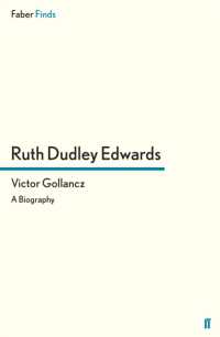 Victor Gollancz : A Biography