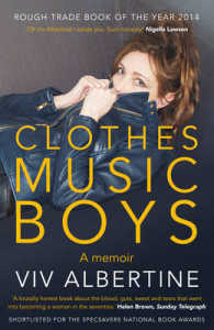 Clothes， Clothes， Clothes. Music， Music， Music. Boys， Boys， Boys. -- Paperback