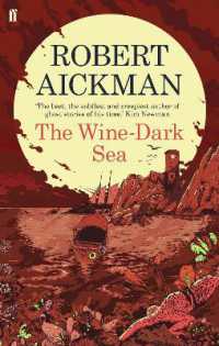 The Wine-Dark Sea / Aickman, Robert - 紀伊國屋書店ウェブストア