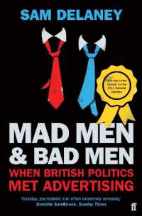 Mad Men & Bad Men : When British Politics Met Advertising