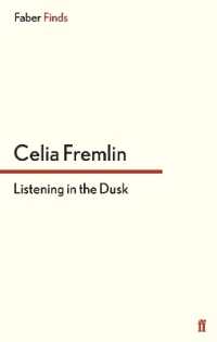 Listening in the Dusk