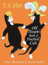 The Illustrated Old Possum : With illustrations by Nicolas Bentley (Faber Children's Classics)