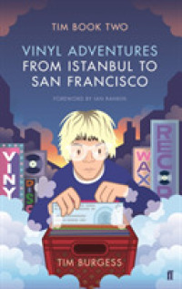 Tim Book Two : Vinyl Adventures from Istanbul to San Francisco