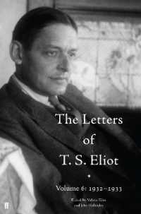 The Letters of T. S. Eliot Volume 6: 1932-1933 (Letters of T. S. Eliot)