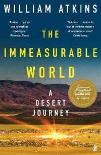 The Immeasurable World : A Desert Journey