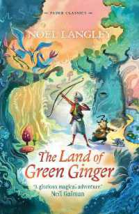 The Land of Green Ginger (Faber Children's Classics)