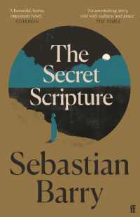 The Secret Scripture : AN IRISH TIMES BEST IRISH BOOK OF THE 21ST CENTURY