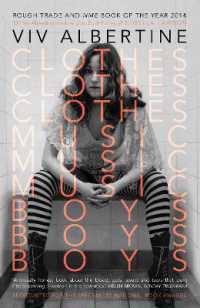 ヴィヴ・アルバーティン『服　服　服、音楽　音楽　音楽、ボ－イズ　ボ－イズ　ボ－イズ 』（原書）<br>Clothes, Clothes, Clothes. Music, Music, Music. Boys, Boys, Boys.