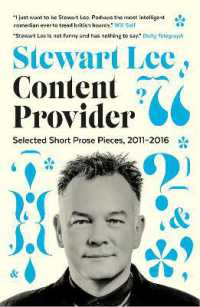 Content Provider : Selected Short Prose Pieces, 2011-2016