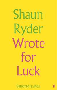 Wrote for Luck : Selected Lyrics