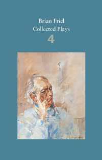 Brian Friel: Collected Plays - Volume 4 : The London Vertigo (after Macklin); a Month in the Country (after Turgenev); Wonderful Tennessee; Molly Sweeney; Give Me Your Answer, Do!