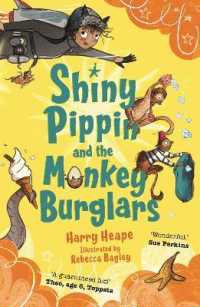 Shiny Pippin and the Monkey Burglars (Shiny Pippin)
