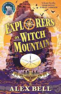 Explorers on Witch Mountain (The Explorers' Clubs)