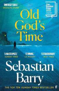 Old God's Time : Longlisted for the Booker Prize 2023