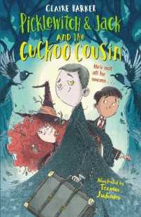 Picklewitch & Jack and the Cuckoo Cousin (Picklewitch and Jack)