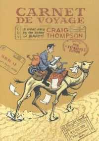 Carnet de Voyage : A Travel Diary by the author of Blankets, New edition