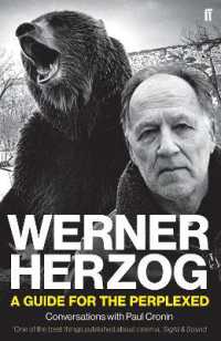 Werner Herzog - a Guide for the Perplexed : Conversations with Paul Cronin