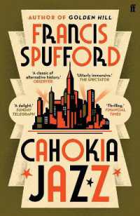 Cahokia Jazz : From the prizewinning author of Golden Hill 'the best book of the century' Richard Osman
