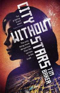 ティム・ベイカー『神と罌粟【けし】』（原書）<br>City without Stars