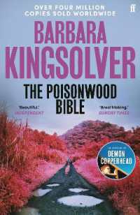 バ－バラ・キングソルヴァ－『ポイズンウッド・バイブル』（原書）<br>The Poisonwood Bible : Author of Demon Copperhead, Winner of the Women's Prize for Fiction